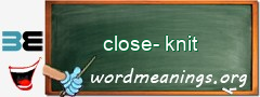 WordMeaning blackboard for close-knit